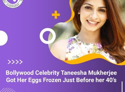 Bollywood Celebrity Taneesha Mukherjee Got Her Eggs Frozen Just Before her 40’s