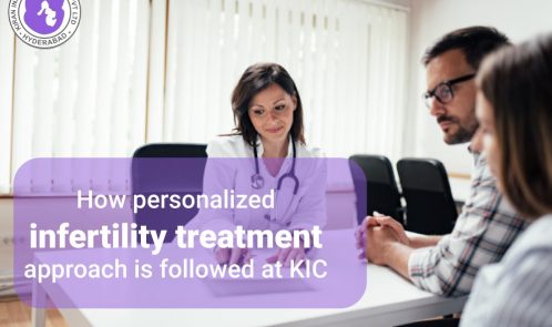 How personalized infertility treatment approach is followed at KIC