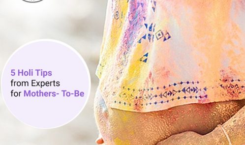 5 Holi tips for experts for mothers –to-be